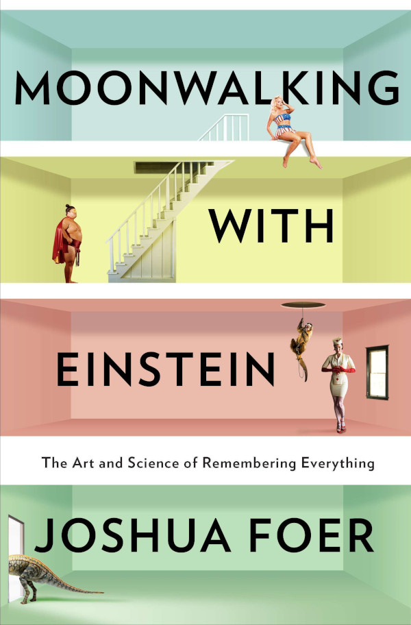 Bokomslag: Moonwalking with Einstein, av Joshua Foer